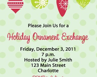 Ornament Exchange Invitation -- holiday ornament exchange - Christmas party