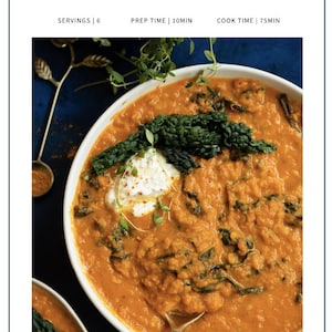 May include: Paleo Golden Lentil Stew in a white bowl, a full recipe. The stew is a rich orange colour, topped with dark green kale and a swirl of cream. Text indicates 6 servings, 10 minutes prep time, and 75 minutes cook time. A healthy meal.