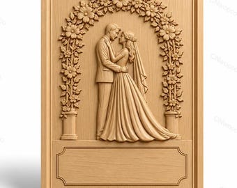 May include: A rectangular light-coloured wood panel featuring a relief carving of a couple in wedding attire standing under a floral arch. The text STL | CNC | 3D Print appears at the top, and a blank rectangular plaque is at the bottom.