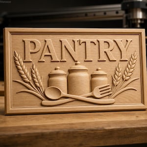 May include: A rectangular wooden sign featuring the word PANTRY in raised capital letters. The design includes three lidded jars, a spoon, and a fork crossed in the center, flanked by stalks of wheat on both sides. The text DIGITAL STL FILE | CNC | 3D PRINT appears at the top.