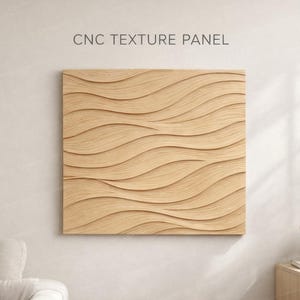 May include: A square, light-colored wooden panel with a wave-like texture. The panel is mounted on a neutral-colored wall. The text "CNC TEXTURE PANEL" is displayed above the panel.