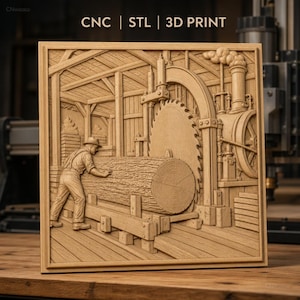 May include: A square wooden relief carving featuring a sawmill scene with a worker guiding a log toward a large circular saw blade. The text CNC | STL | 3D PRINT is visible at the top. The detailed carving depicts industrial machinery, a steam engine, and wooden structures within a workshop setting.
