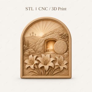 Peut inclure: Sculpture en bois représentant une scène de Pâques avec des lys, un tombeau et des croix. Le texte "STL | CNC / 3D Print" est en haut. La sculpture est dans un ton bois naturel, avec des textures détaillées et un motif de soleil.