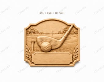 Könnte beinhalten: Holzplakette mit Golfmotiv, mit einem geschnitzten Golfschläger, Ball und Tee. Die Plakette hat eine rechteckige Form mit dekorativem Rand und Platz für Text. Der Text "STL | CNC | 3D Print" ist sichtbar.