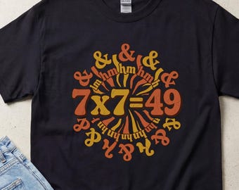 7x7=49 hm Minimalist Aesthetic T-Shirt, Trendy Quote T-Shirt, 7x7, Funny Sarcastic Math T-Shirt, Vintage Tee with Deranged Humor