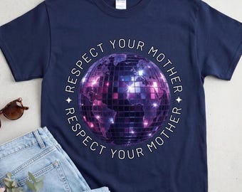 Respect Your Mother Tshirt, Retro Festival Outfit, Summer Aesthetic Clothing, Eco Friendly Gift Top, Mother Nature Graphic Tee