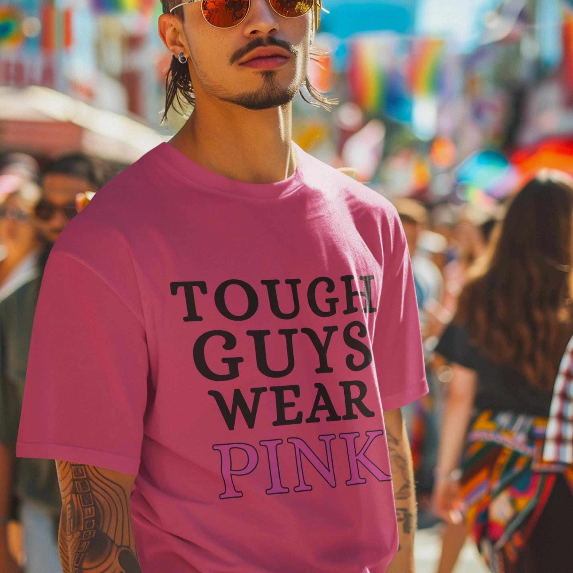 Tough Guys Wear Pink Shirt Regretevator