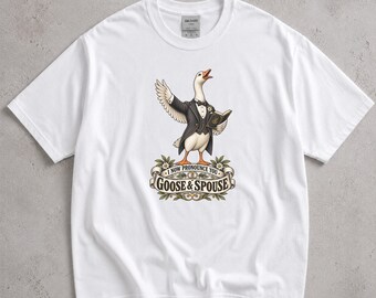 I Now Pronounce You Goose and Spouse Shirt, Funny Wedding Tee, Goose Officiant Pun, Marriage Gift, Bridal Party Apparel