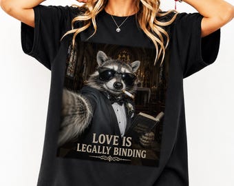 Love Is Legally Binding Shirt, Funny Raccoon Officiant Tee, Wedding Ceremony Humor, Marriage Gift, Animal Meme Apparel