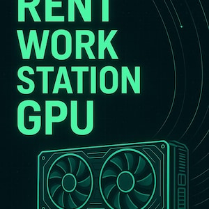 May include: Green text on a black background reads "RENT WORK STATION GPU". Below the text is a green outline of a computer graphics card with two fans.