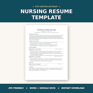 May include: A nursing resume template with the text "NURSING RESUME TEMPLATE" in white on a teal background. The resume includes sections for professional summary, licenses, certifications, clinical experience, education, and core skills. The template is ATS friendly.