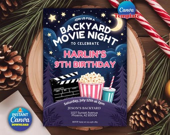 May include: A movie night invitation with a night sky background, stars, and a moon. The invitation says "Backyard Movie Night" to celebrate "Harlin's 9th Birthday." Includes a film clapboard, popcorn, and a drink. The date is July 12th at 2 pm.