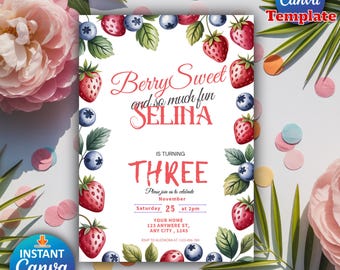 May include: A party invitation with the text "Berry Sweet and so much fun SELINA is turning THREE". The invitation is decorated with strawberries, blueberries, and green leaves. The Canva template is available for instant download.