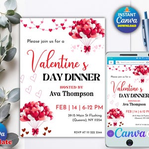 May include: A Valentine's Day dinner invitation template with red and pink heart balloons, text, and a smartphone mockup. The invitation reads "Valentine's Day Dinner" hosted by Ava Thompson, February 14, 6-12 PM.