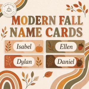 Peut inclure: Quatre cartes de nom rectangulaires sur le thème de l'automne, avec les prénoms Isabel, Ellen, Dylan et Daniel. Les cartes sont décorées de feuilles d'automne, de citrouilles et de glands dans des tons orange, marron et crème, avec le texte MODERN FALL NAME CARDS.