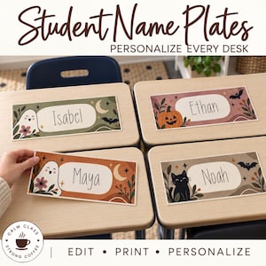 May include: Rectangular student name plates featuring Halloween-themed illustrations including ghosts, pumpkins, black cats, bats, moons, and stars. The plates display the names Isabel, Ethan, Maya, and Noah in a simple font. Text reads Student Name Plates, PERSONALIZE EVERY DESK, EDIT, PRINT, PERSONALIZE.