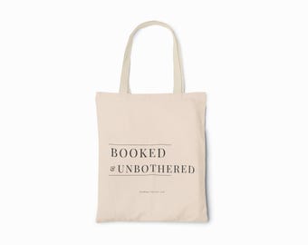 Booked  Unbothered Tote Bag  Book Lover Gift, Canvas Reading Bag, Literary Aesthetic Tote, Reader Girl Bookish Market Bag