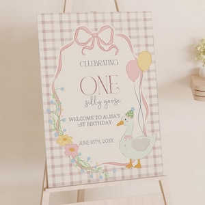 Plantilla de letrero de bienvenida de One Silly Goose, letrero imprimible rosa editable para el primer cumpleaños de Girl Goose, primer cumpleaños de Goose, S2