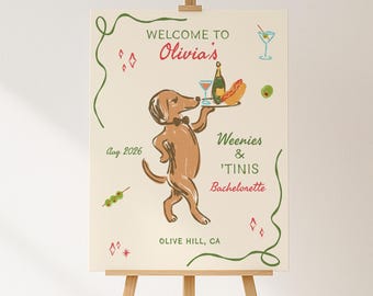 Weenies and Tinis Bachelorette Welcome Sign, Engagement Party Sign, Dachshund Themed, Editable Funny Hot Dog Martini Bridal Shower Decor