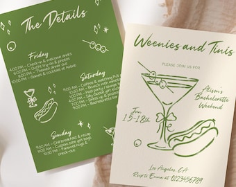 May include: Two invitation cards with green and off-white backgrounds. The green card says "The Details" and lists a weekend schedule. The off-white card says "Weenies and Tinis" and includes a martini and hot dog illustration.