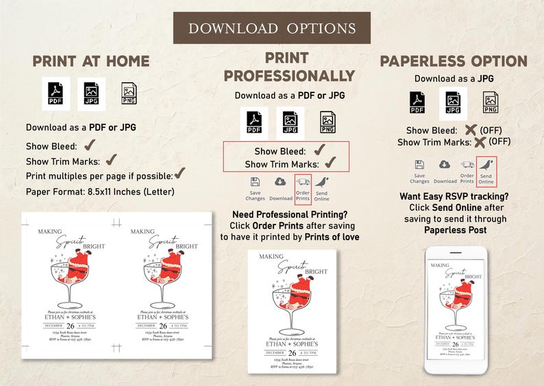 May include: A digital download graphic with options for printing at home, professionally, or as a paperless option. The design features a festive cocktail with the text "Making Spirit Bright" and event details. Includes PDF, JPG, and PNG file options.