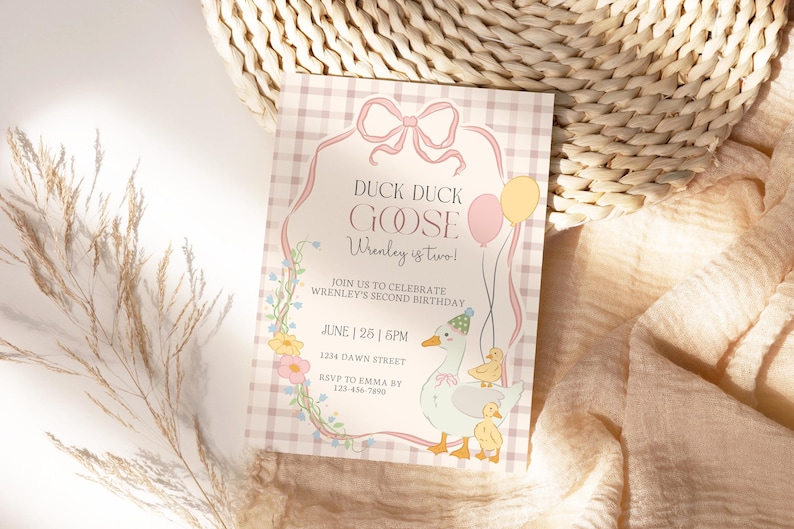 May include: A pastel-colored invitation card with the text "Duck Duck Goose" and "Wrenley is two!" features a cartoon goose and ducklings. The card includes details for a second birthday celebration, with a pink bow and balloons.