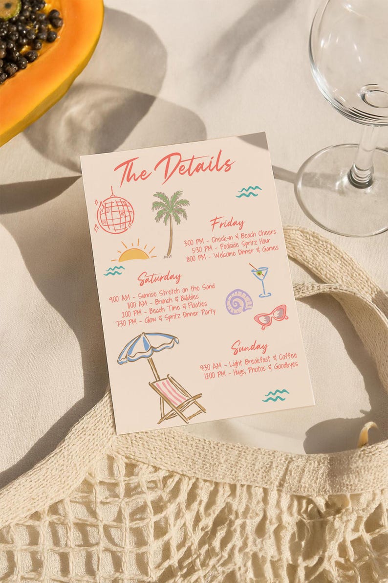 May include: A cream-colored card with the text "The Details" in red script, listing a weekend itinerary with illustrations of a disco ball, palm tree, and beach chair. The card is next to a glass and a woven bag.