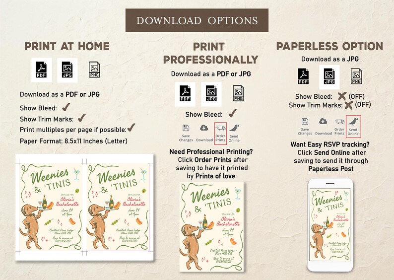 May include: An instructional graphic titled DOWNLOAD OPTIONS detailing file formats and printing methods for a Weenies & 'Tinis bachelorette invitation. It displays icons for PDF, JPG, and PNG files, plus visual guides for home and professional printing.