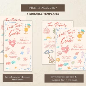 May include: Beach-themed invitation templates with the text "Last Toast on the Coast" in a playful font. The design includes illustrations of a cocktail, bikini, and beach elements. The invitation is for a bachelorette weekend.