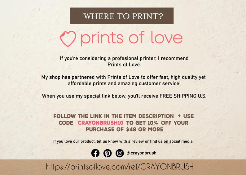May include: Cream-colored graphic with text promoting Prints of Love for printing services. The text includes a recommendation, partnership details, and a discount code for purchases. Social media icons and a website address are also present.