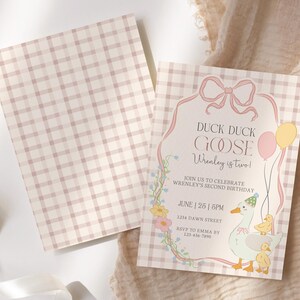 May include: A set of two invitations with a pink and white gingham pattern. One invitation features a cartoon duck with text that reads "Duck Duck Goose Wrenley is two!" and event details. The other invitation is blank.
