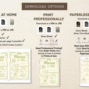 May include: An invitation design with the text "Weenies & Tinis" and a cartoon dachshund in a martini glass. The image also shows download options for printing at home, professionally, or as a paperless option.