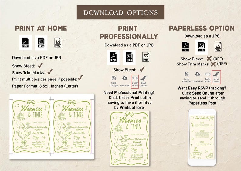 May include: An invitation design with the text "Weenies & Tinis" and a cartoon dachshund in a martini glass. The image also shows download options for printing at home, professionally, or as a paperless option.