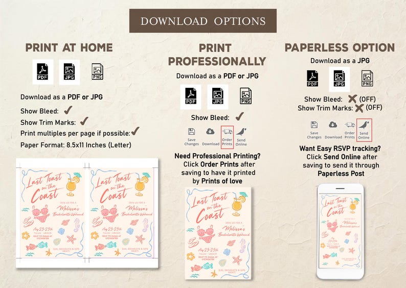 May include: Digital download options for a beach-themed invitation. Includes options to print at home, professionally, or use a paperless option. The invitation design features the text "Last Toast on the Coast" with beach-themed illustrations.