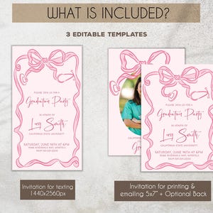 May include: Three pink and white printable graduation party invitation templates. The templates feature a pink ribbon design and the text "Please join us for a Graduation Party".