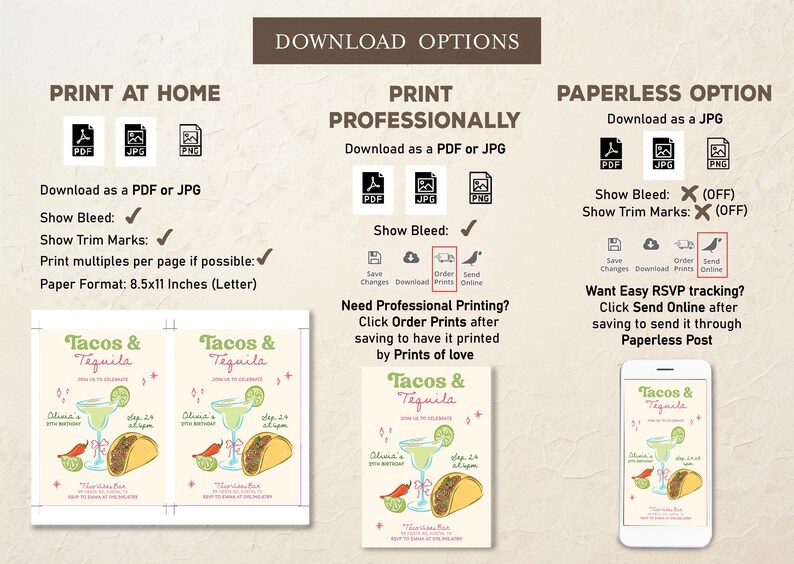 May include: An invitation design with "Tacos & Tequila" text, margarita and taco illustrations, and download options. Includes print at home, professional print, and paperless options. The invitation is for a birthday.