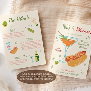 May include: Two invitation cards with illustrations of cocktails, olives, and hot dogs. One card reads "The Details" with a schedule. The other card says "Tinis & Weenies" and "Alison's Bachelorette Weekend".