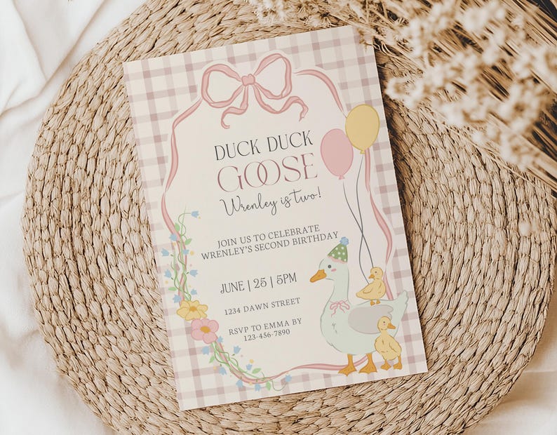 May include: A pastel-colored invitation with the text "DUCK DUCK GOOSE Wrenley is two!" features a cartoon duck with party hat and two ducklings. Pink and yellow balloons and a floral border decorate the invitation. The invitation is on a checkered background.