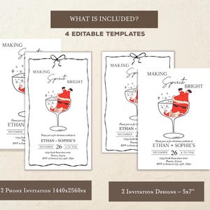 May include: Christmas cocktail party invitation templates. The design features a Santa Claus in a cocktail glass with the words "Making Spirits Bright." Includes 4 editable templates, 2 phone invitations, and 2 designs in 5x7 inches.