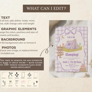 May include: A lavender and white invitation with the text "Let's Go Glamping!" features a tent illustration, a signpost, and a cake. The invitation includes editable text options for customization. The design elements include borders, bows, and sparkles.
