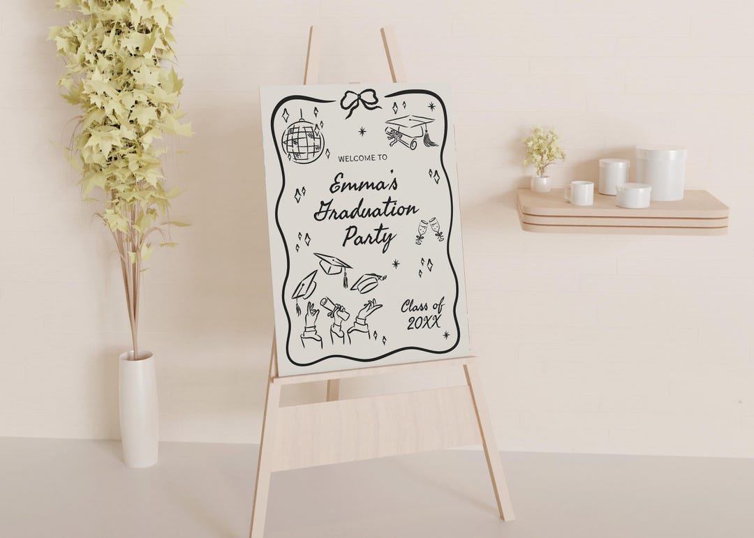 Hand Drawn Graduation Welcome Sign Template, Graduation Party Poster ...