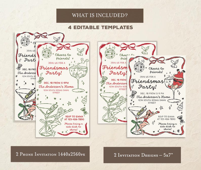 May include: Four invitation templates with a Friendsmas Party theme. The invitations feature a martini glass, disco ball, and Santa Claus. The text includes party details and a request to bring a side dish. Two designs are 5x7 inches.