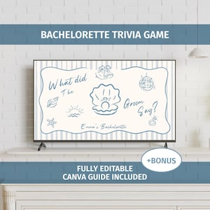 May include: A digital bachelorette trivia game displayed on a screen. The design features a light blue and white color scheme with the text "What did The Groom Say?" and "Emma's Bachelorette". Includes a bonus and a fully editable Canva guide.