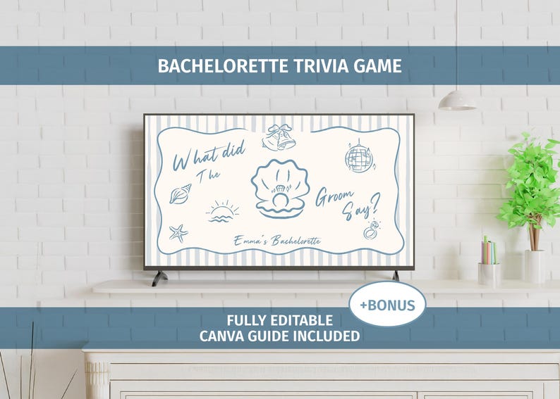 May include: A digital bachelorette trivia game displayed on a screen. The design features a light blue and white color scheme with the text "What did The Groom Say?" and "Emma's Bachelorette". Includes a bonus and a fully editable Canva guide.