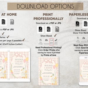 May include: A digital download graphic with options for printing at home, professionally, or as a paperless option. The design features a "Duck Duck Goose" theme with a pink and beige color scheme, suitable for a baby shower or birthday party.