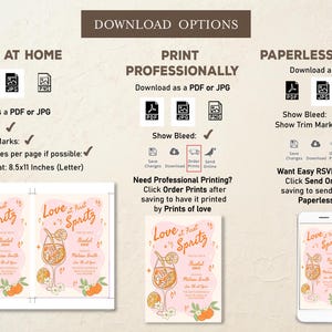 May include: Digital download options for a bridal shower invitation. Includes options to print at home, professionally, or send via Paperless Post. The invitation design features a cocktail illustration with the text "Love at First Spritz".