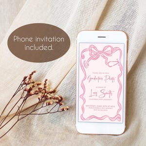 May include: A pink and white phone screen displaying a graduation party invitation with a pink bow and the text "Graduation Party" in a pink script font. The invitation is for Lucy Smith's graduation party on Saturday, June 10th at 4pm.