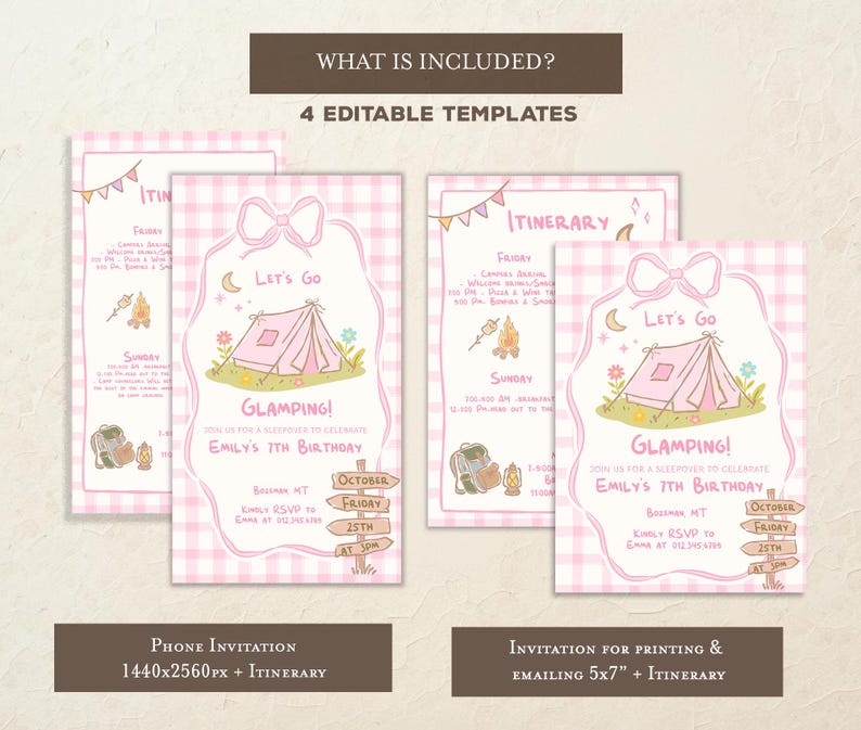 May include: Pink and white gingham patterned invitations with a camping theme. The invitations feature a pink tent, the words "Let's Go Glamping!" and the text "Emily's 7th Birthday". Includes itinerary templates.