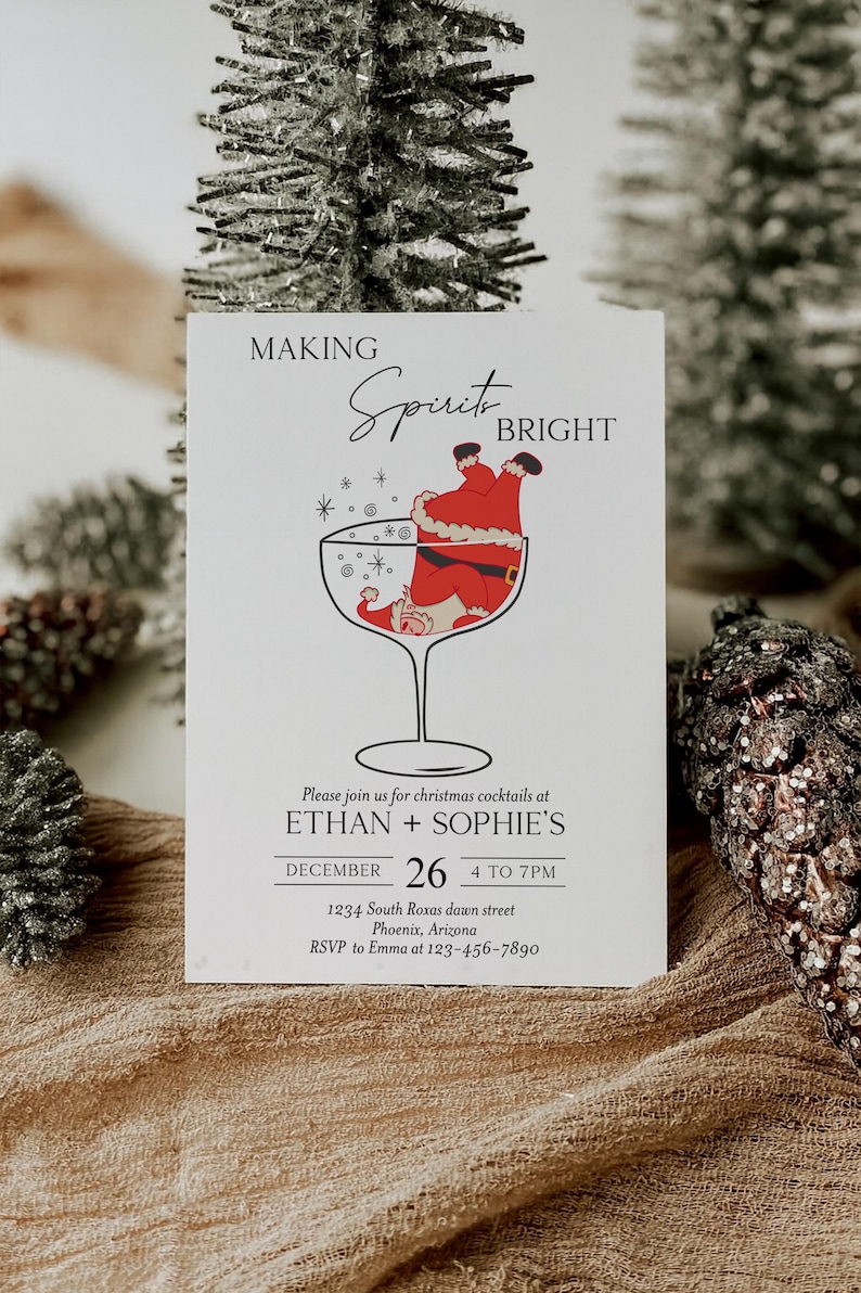 May include: A white invitation card with the text "MAKING Spirit BRIGHT" and a Santa Claus illustration in a cocktail glass. The card also includes event details for Ethan and Sophie's Christmas cocktails on December 26th.