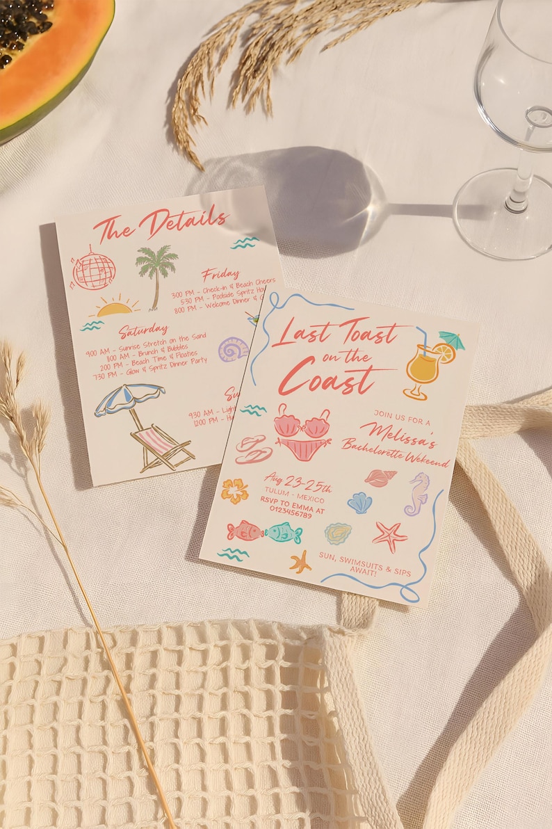 May include: Two invitation cards with beach-themed illustrations and text. One card says "The Details" and lists a weekend itinerary. The other says "Last Toast on the Coast" and includes a bachelorette party invitation with dates and location.